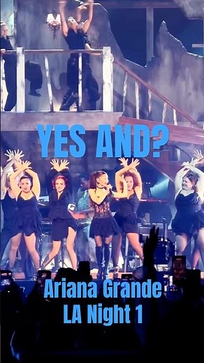 yes, and? live! - ariana grande @ la night 1 (06/13/26) #arianagrande #eternalsunshinetour #yesand