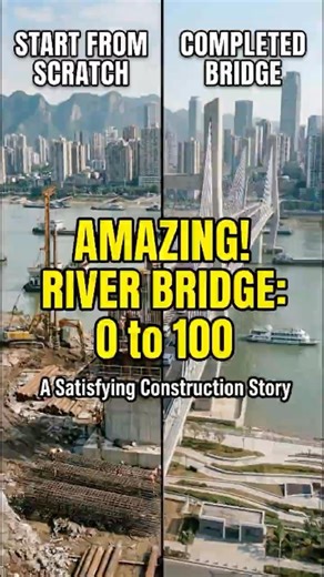 How This Massive Bridge Was Built: A Satisfying Construction Story