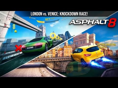 ASPHALT 8: LONDON VS. VENICE - The Ultimate Knockdown Race & Epic Nitro Jumps!