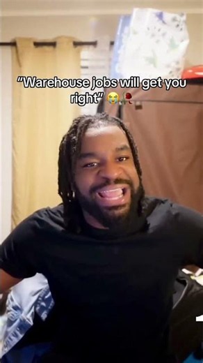 "Warehouse jobs will get you right™