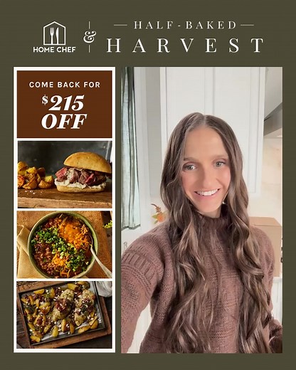 Enjoy cozy dinners even when you’re busy with my simple, delicious meals, now on the Home Chef menu! 💚$215 off! 🍅Fresh, pre-portioned ingredients 🥘Step-by-step recipe cards 📦Delivered to your doorstep by Home Chef 🍂My fall favorites | Half Baked Harvest