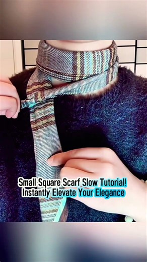 Small Square Scarf Slow Tutorial!Instantly ElevateYourElegance#scarfstyles #scarftutorial #elegant