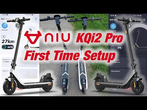 NIU KQi2 Pro First Time Setup - Complete Detailed Guide