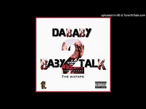 DaBaby - First Day Out (Baby Talk 2 2017)