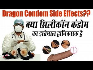 How to Use Dragon Condom || Possible Uses & Side Effect of Silicone Condoms