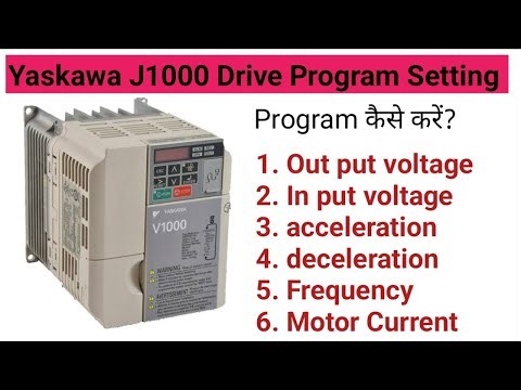 Yaskawa J1000 VFD Driver parameter setting! How to set parameter of Yaskawa drive!