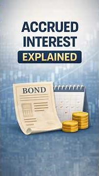 What is Accrued Interest? (SIE & Series 7)