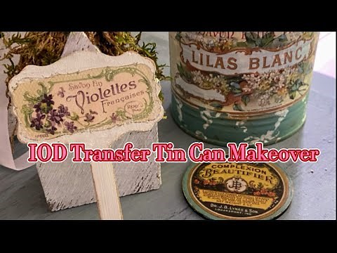 IOD Transfer Tin Can Makeover | Upcycled Planter DIY #iodtransfer #ironorchiddesigns #vintagediy
