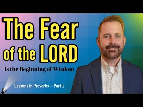The Fear of the LORD (Sermon)
