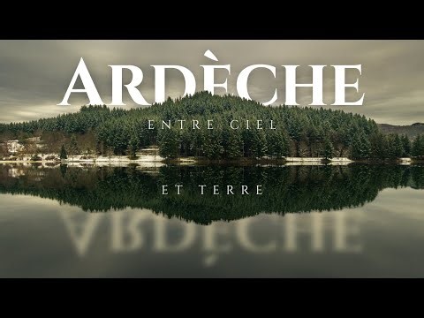 Ardèche - Entre ciel et terre