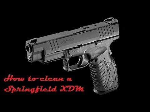 How to clean a Springfield XDM