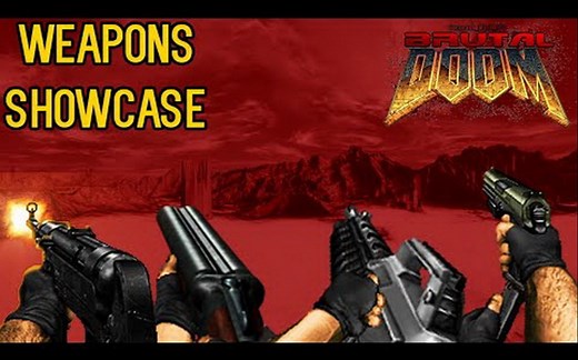 【DOOM模组】BRUTAL DOOM Ballistics - 全武器展示