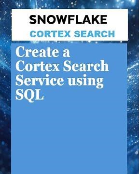 Create Cortex Search Service using SQL in Snowflake