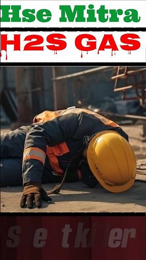⚠️ H₂S Gas Explained in 60 Sec | Why Hydrogen Sulfide is Deadly for Workmen 😱 | Safety Awareness
