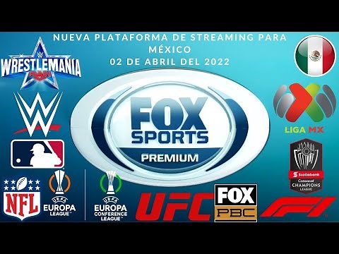 🚨NOTICIA DE ÚLTIMA HORA🚨 Nueva Plataforma de Streaming FOX SPORTS PREMIUM🇲🇽