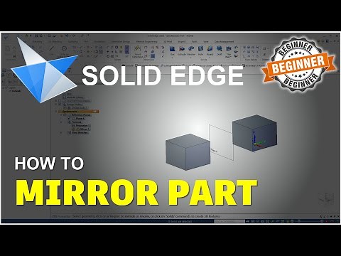 Solid Edge How To Mirror Part Tutorial