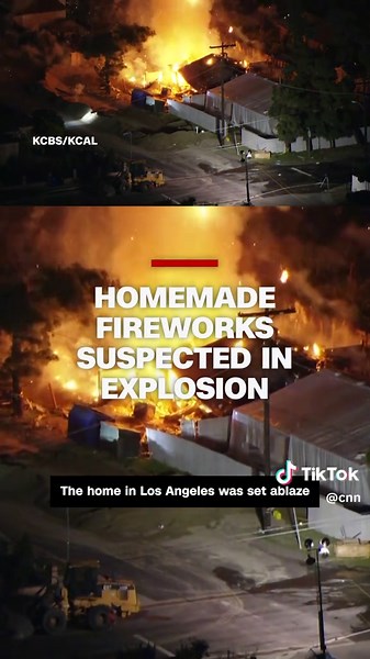 CNN (@cnn) - House Explosion in Pacoima Linked to Fireworks Chemicals