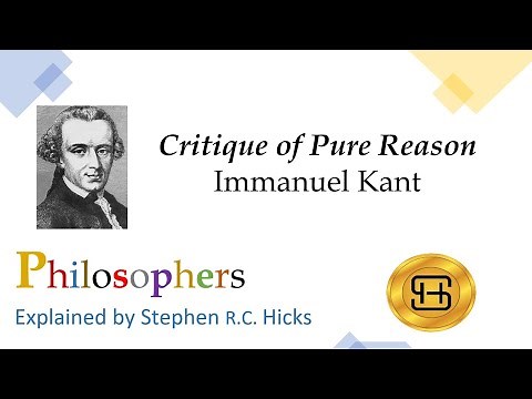 Immanuel Kant | Critique of Pure Reason | Philosophers Explained | Stephen Hicks