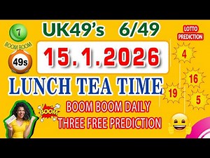 UK 49s Lunch time Tea time prediction UK 49 prediction for today booster prediction Lucky number