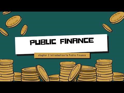 Public Finance | Chapter 2 Introduction to Public Finance