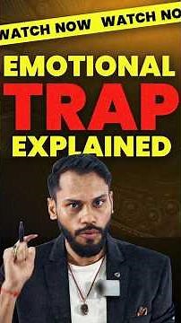 EMOTIONAL TRAP EXPLAINED | HUMAN PSYCHOLOGY IN SHARE MARKET | STOCK MARKET PSYCHOLOGY IN HINDI