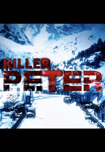 [【KILLER PETER】New chapter｜122] #killerpeter #spoil #viral