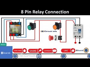 8 Pin relay connection / 8 Pin relay wiring diagram/ working Animation @CircuitInfo #relay