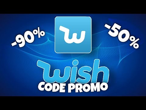 CODE PROMO WISH GRATUIT 2021