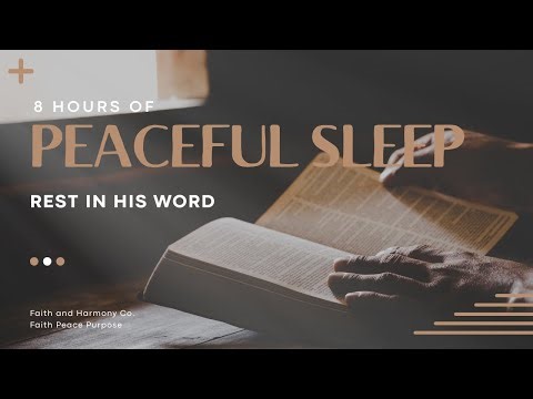 8 Hours of Peaceful Sleep Scriptures | Bible verses for rest (NIV) #bible