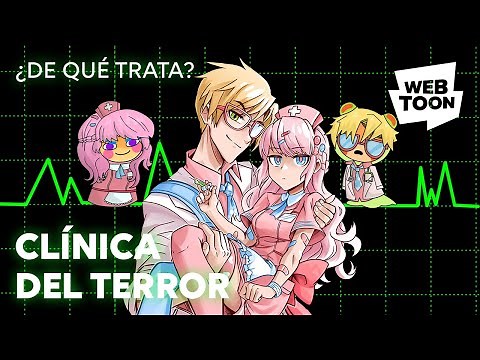 Clínica del terror | ¿De qué trata? | WEBTOON