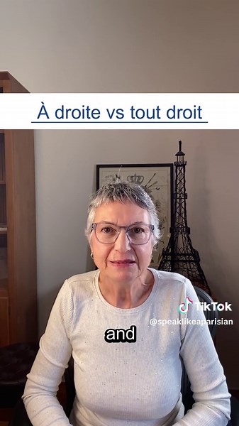 Learn French Directions: À droite vs. Tout droit