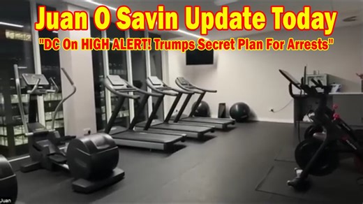 Juan O Savin Update Today Aug 13: "DC On HIGH ALERT! Trumps Secret Plan For Arrests"