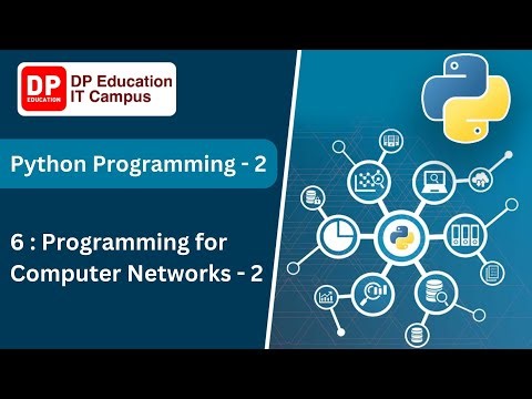 06: Programming for Computer Networks - 2