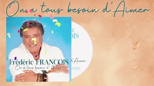 Frédéric François son Nouvel Album . On a tous besoin d’aimer♥️ https://lnk.to/Onatousbesoindaimer_PHYSIQUE L’équipe communication ♥️ On vous souhaite une bonne année 2024 🎊🎈 | Frédéric François