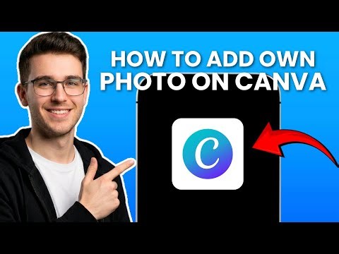 How To Add Your Own Photo On Canva (2026 TUTORIAL)