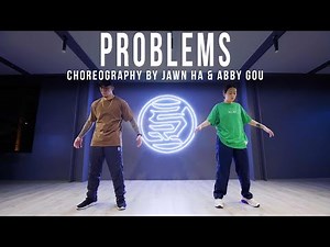 Anders "Problems" Choreography by Jawn Ha & Abby Gou
