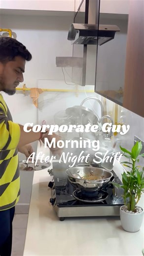 Corporate Guy/ Morning After Night Shift/ Pahadi Gahat Ki Daal…