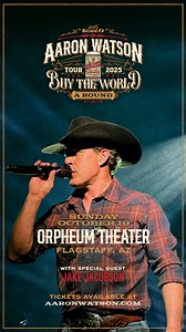 1.4K views · 88 reactions | October 19th!! Aaron Watson's Buy The World A Round Tour is coming to The Orpheum with special guest Jake Jacobsen. Presented by Shiner Rode0 | Aaron Watson | Facebook