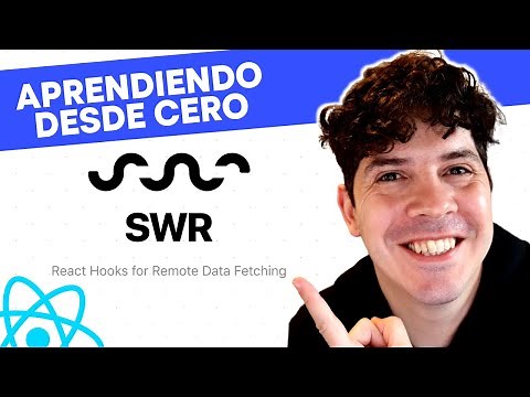 📚 SWR, hooks para fetching de datos en React ⚛️ ¡Aprende desde cero!