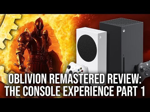 Oblivion Remaster - Xbox Series X|S Review - New Patch Boosts Perf But Doesn't Fix Stutter