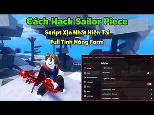 The best Roblox Sailor Piece script hack currently available, with full auto-farming for bosses, ...