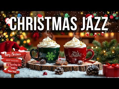 Relaxing Christmas Jazz Music 2026 🎄 Christmas Bossa Nova Piano for Happy Holiday & Relax ☕