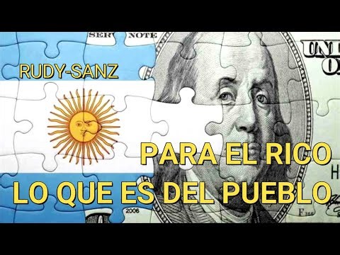 PARA EL RICO LO QUE ES DEL PUEBLO - (parodia de Rudy-Sanz de Para el pueblo lo que es del pueblo )