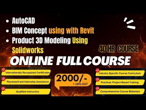 AutoCAD, BIM using Revit, 3D Modeling using Solidworks Course Details | By Easy2Learning