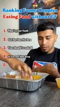 Ranking Funny Eating Food Without GF Couple Moments #funny #couple #comedy #fyp #shorts #shortsfeed