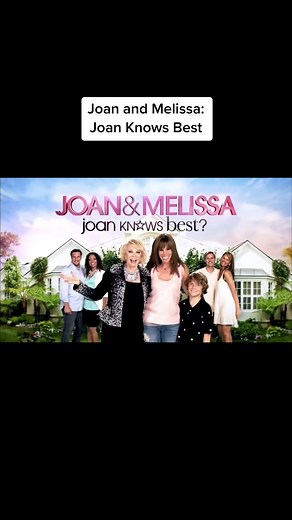 Joan and Melissa: Joan Knows Best Throwback Fun