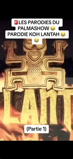 Les meilleures parodies et sketches du Palmashow ! Koh Lanta parodie partie 1 !