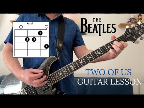 How To Play The Beatles -Two of Us (Guitar Tutorial) with TAB
