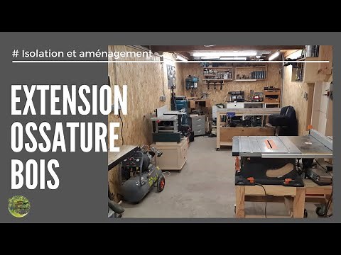 Extension ossature bois #8 Isolation et aménagement atelier
