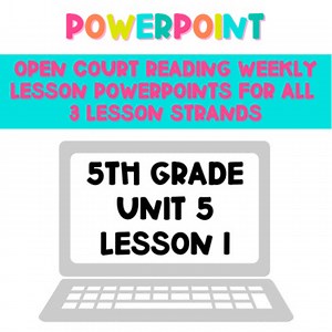 5th Grade Open Court Reading Powerpoint- Unit 5 Lesson 1